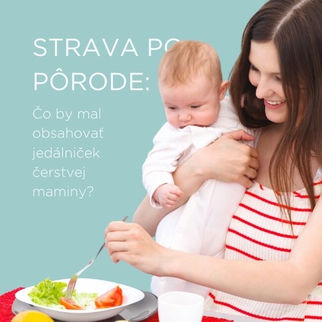Strava po pôrode: tie najlepšie pochúťky pre čerstvú mamičku