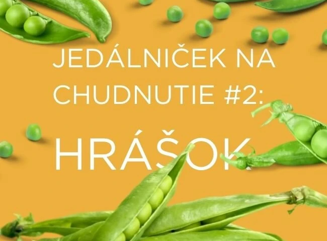 Jedálniček na chudnutie č.2 - hrášok