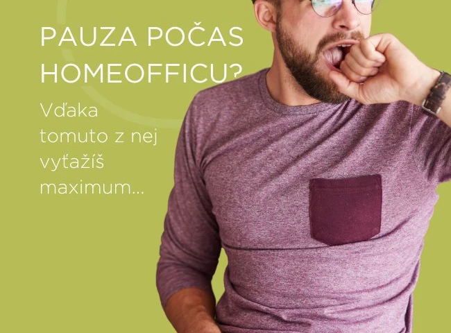 Pauzy počas homeofficu. Ako z nich vyťažiť čo najviac?