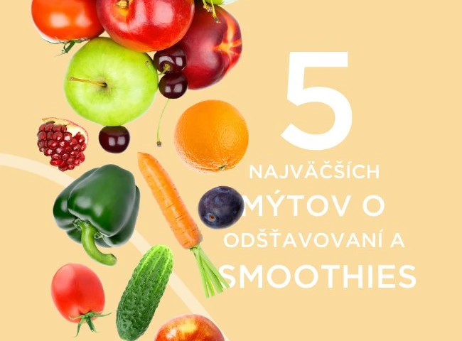 5 najväčších mýtov o odšťavovaní a smoothies